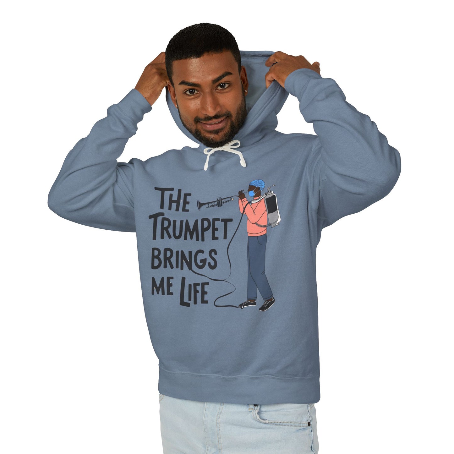 The "Trumpet Brings Me Life" Unisex Lightweight Hooded Sweatshirt