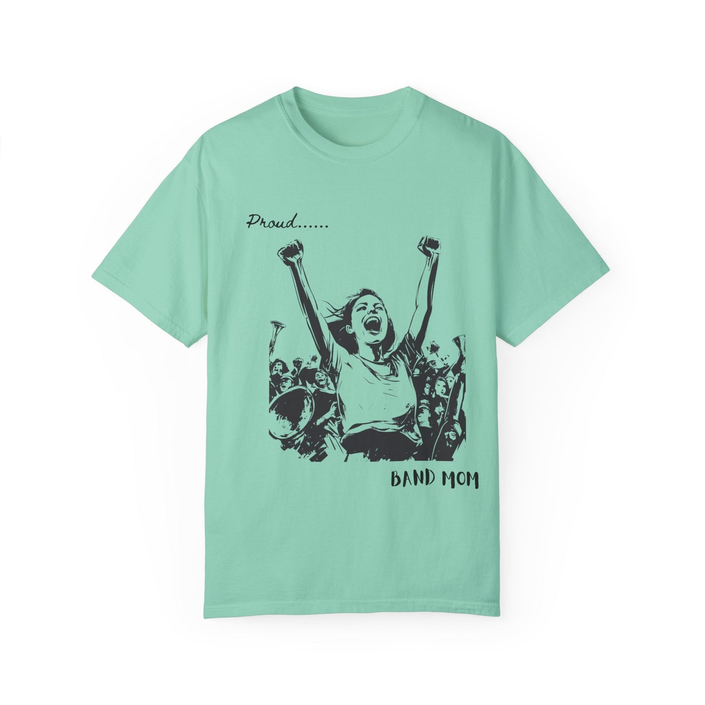 " Band Parent" Unisex Garment-Dyed T-shirt