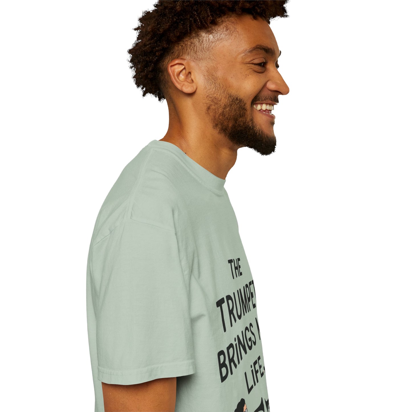 "The Trumpet Brings Me Life" Unisex Garment-Dyed T-Shirt