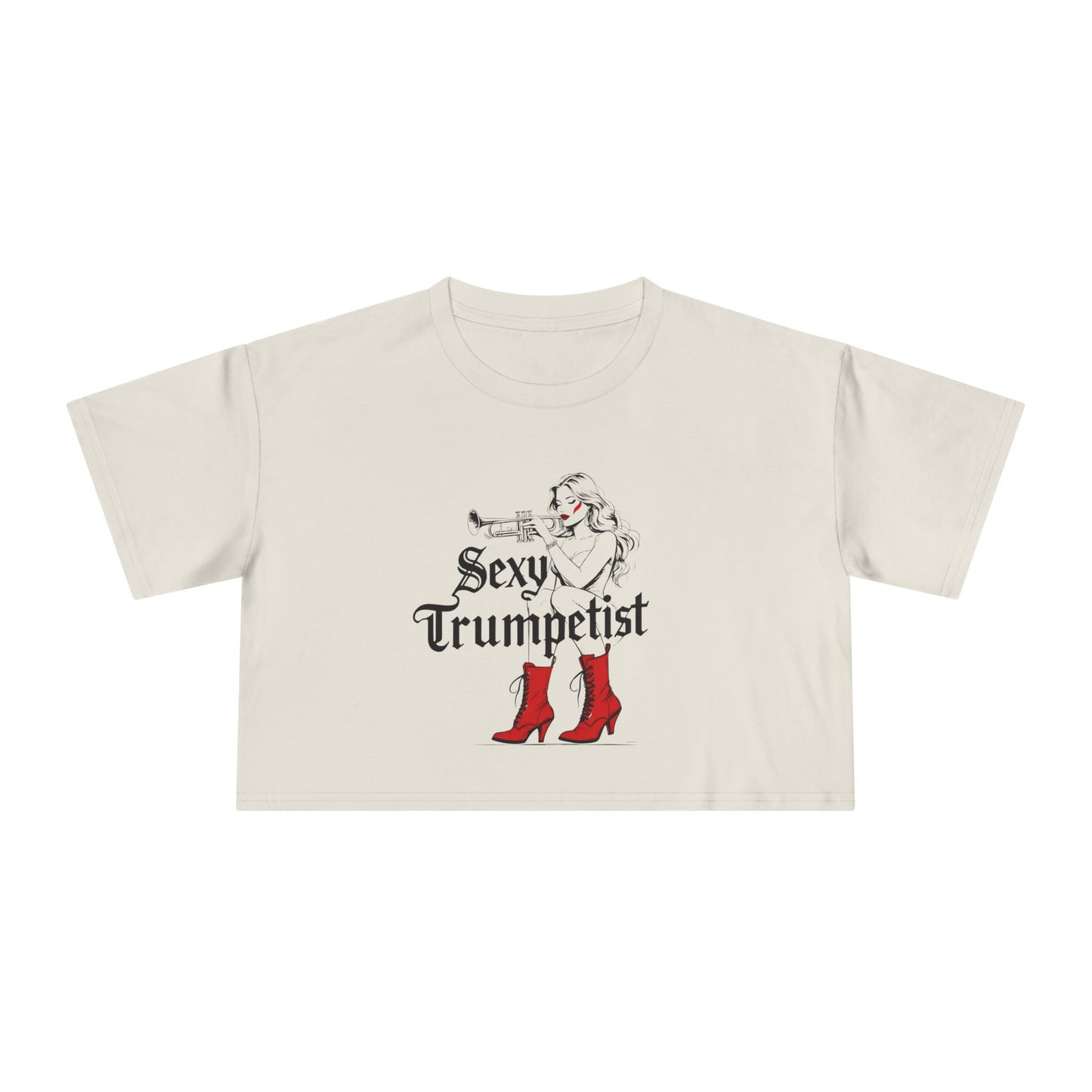 "Sexy Trumpetist" Women's Crop Tee