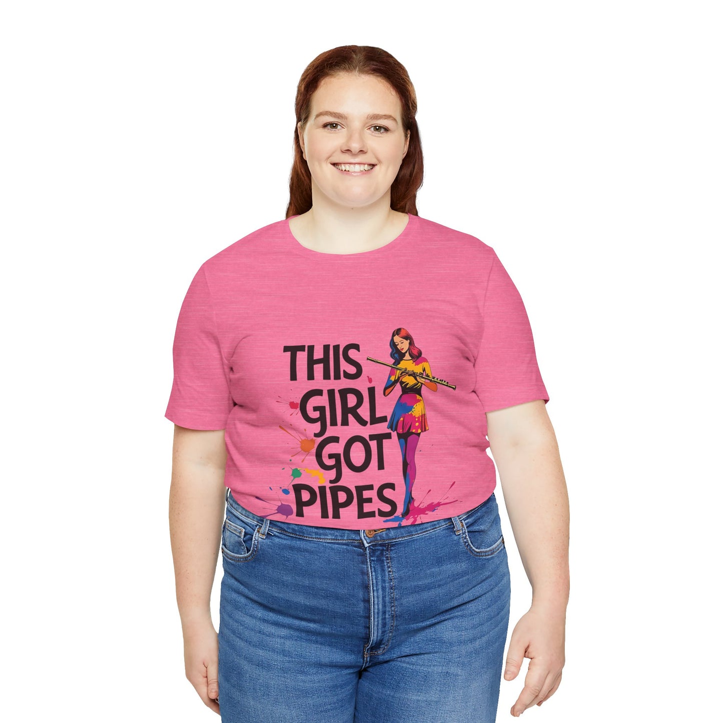 "This Girl Got Pipes" Flute Girl Unisex Tee