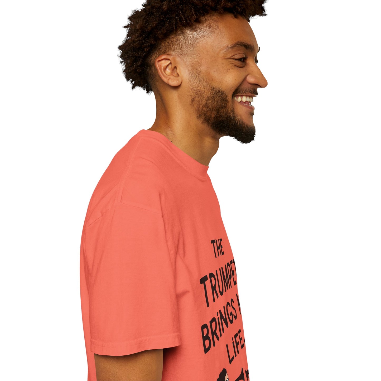 "The Trumpet Brings Me Life" Unisex Garment-Dyed T-Shirt