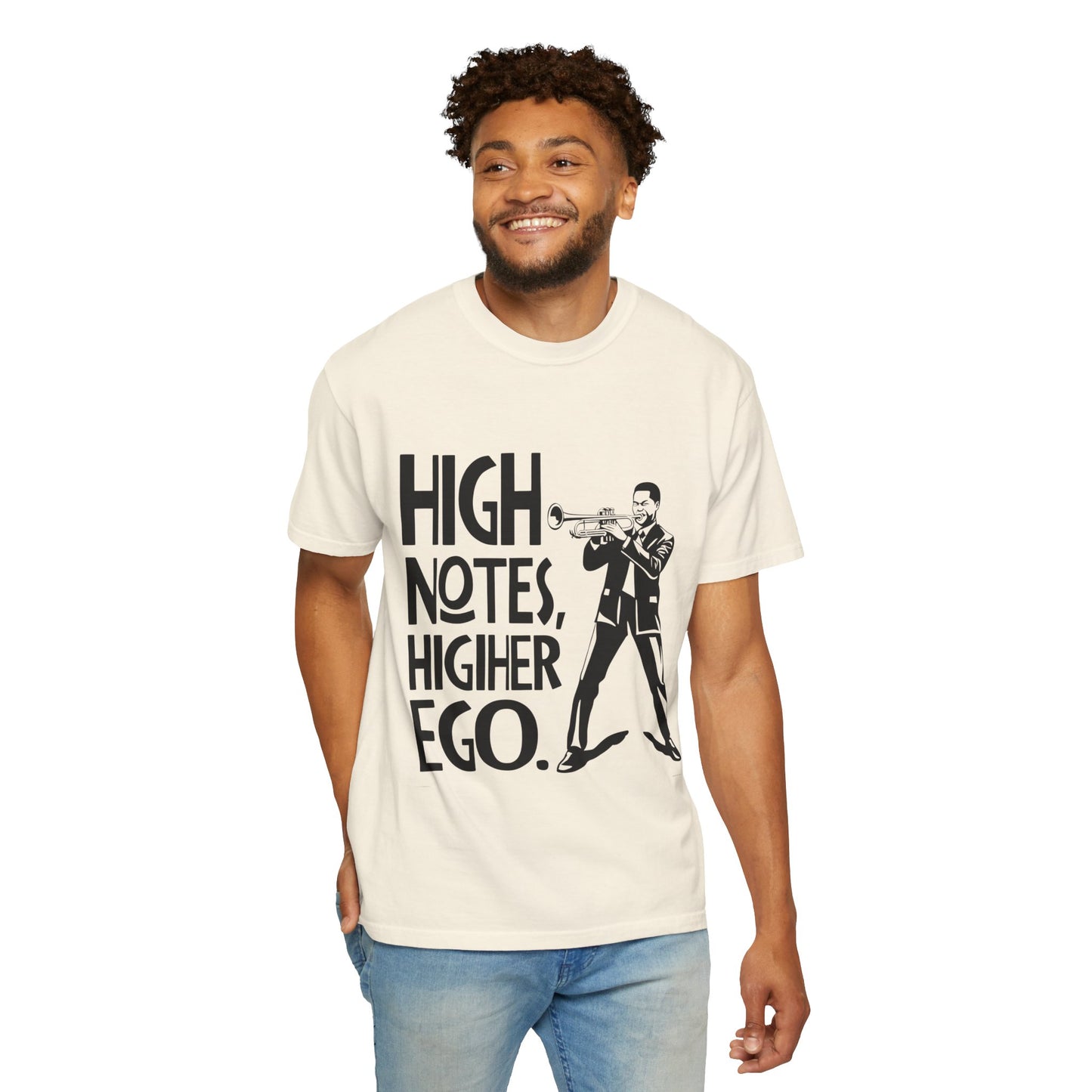 "High Notes, Higher Ego" Unisex Garment-Dyed T-Shirt