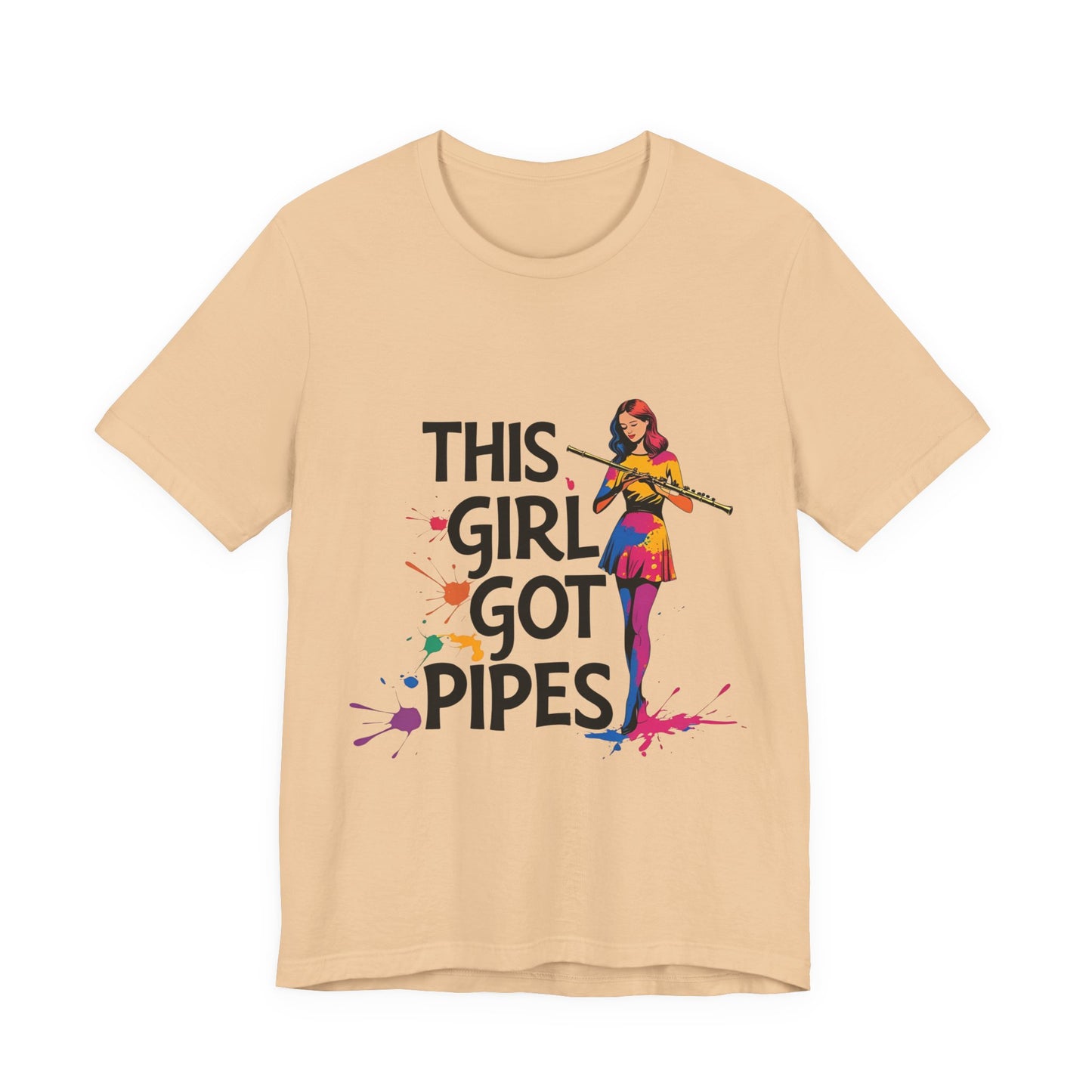 "This Girl Got Pipes" Flute Girl Unisex Tee
