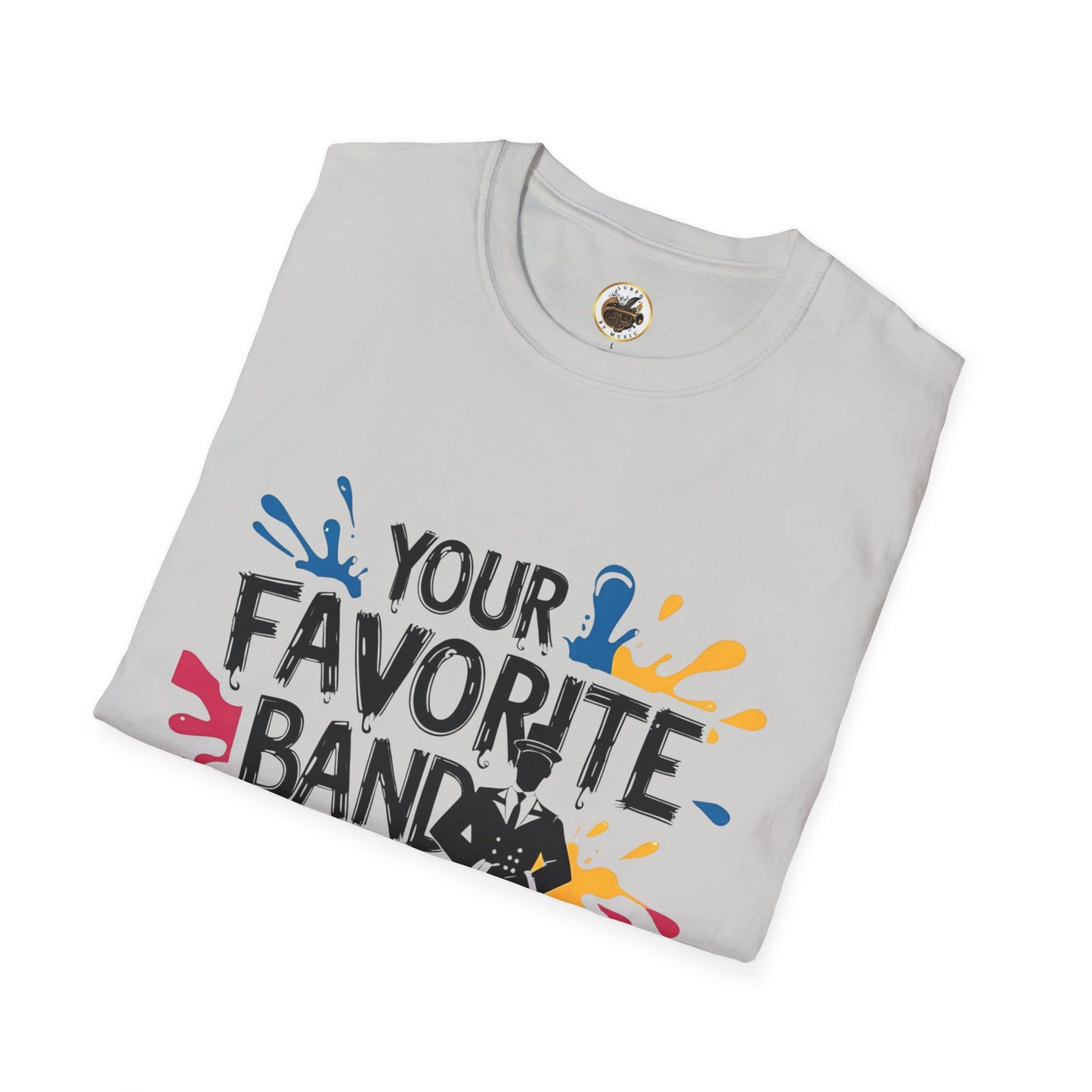 "Favorite Band Director" Unisex Softstyle T-Shirt