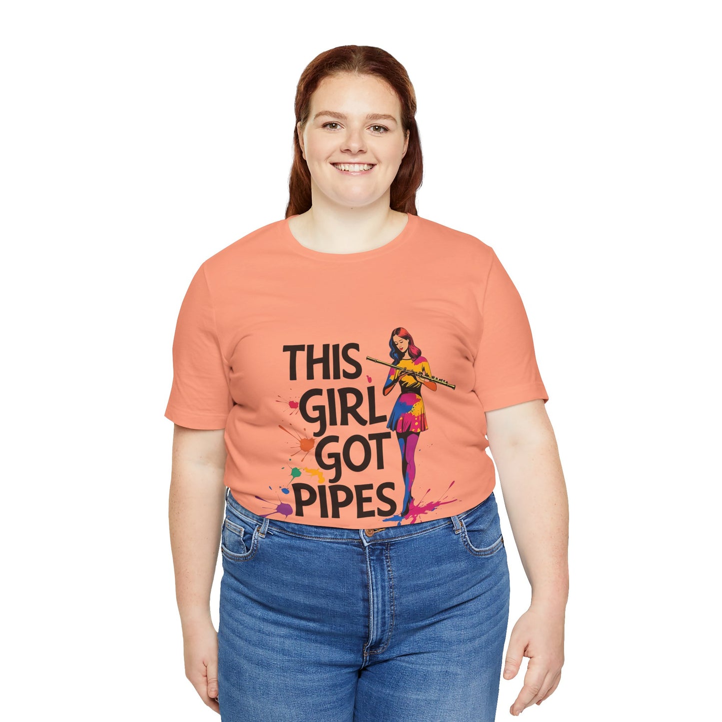"This Girl Got Pipes" Flute Girl Unisex Tee