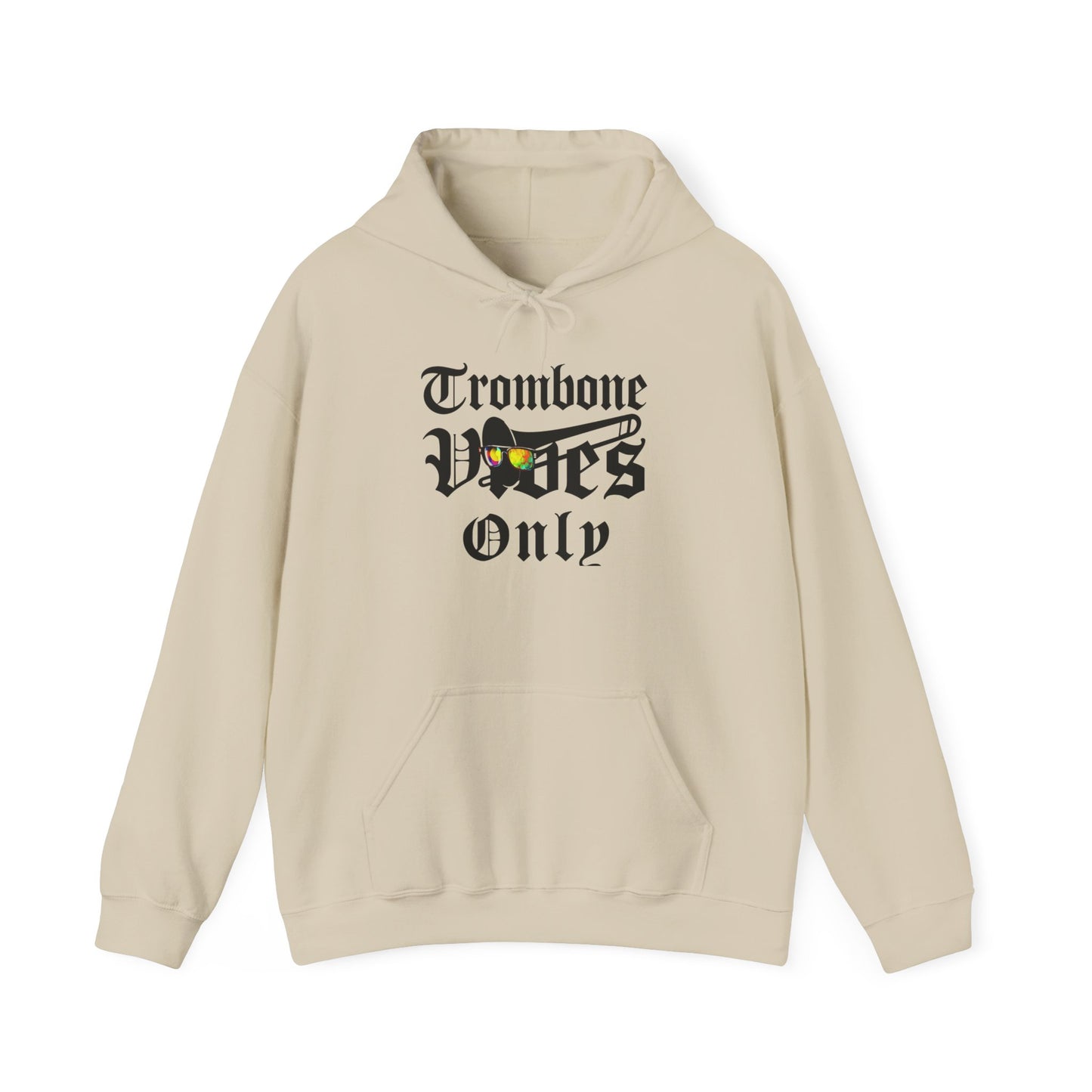 "Trombone Vibes Only" Unisex Hoodie