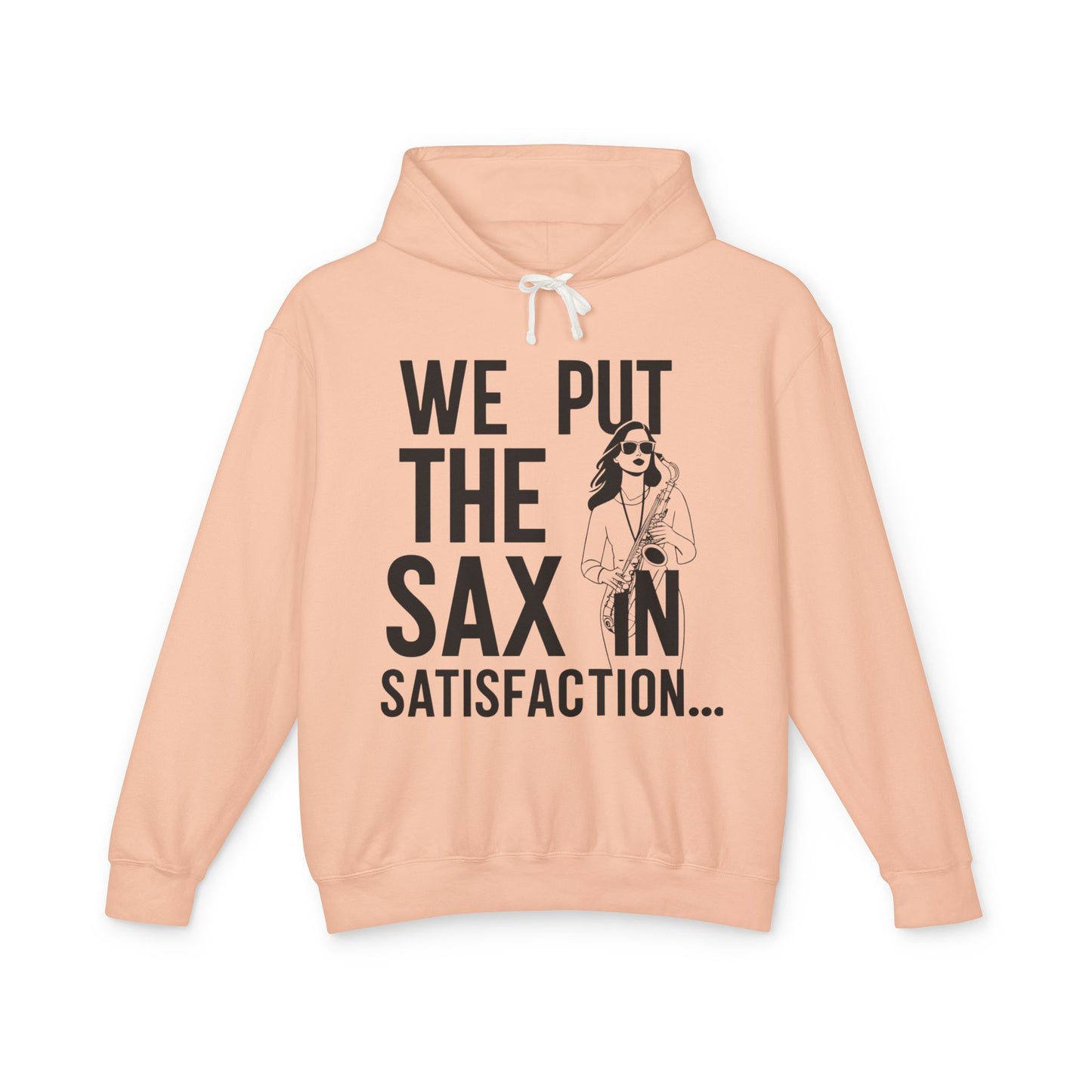 "Sax In Satisfaction" Unisex Lightweight Hooded Sweatshirt