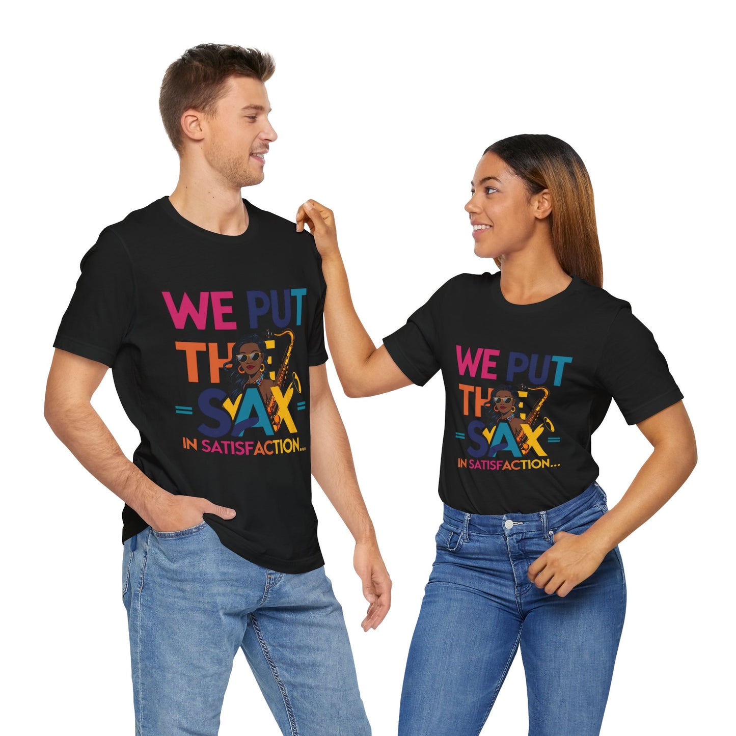 "Sax In Satisfaction" Unisex Graphic T-Shirt