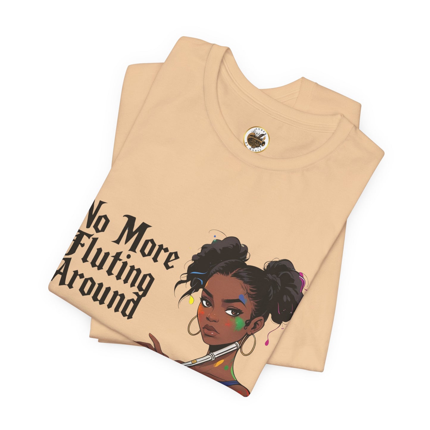 "No More Fluting Around" Unisex Musician Tee