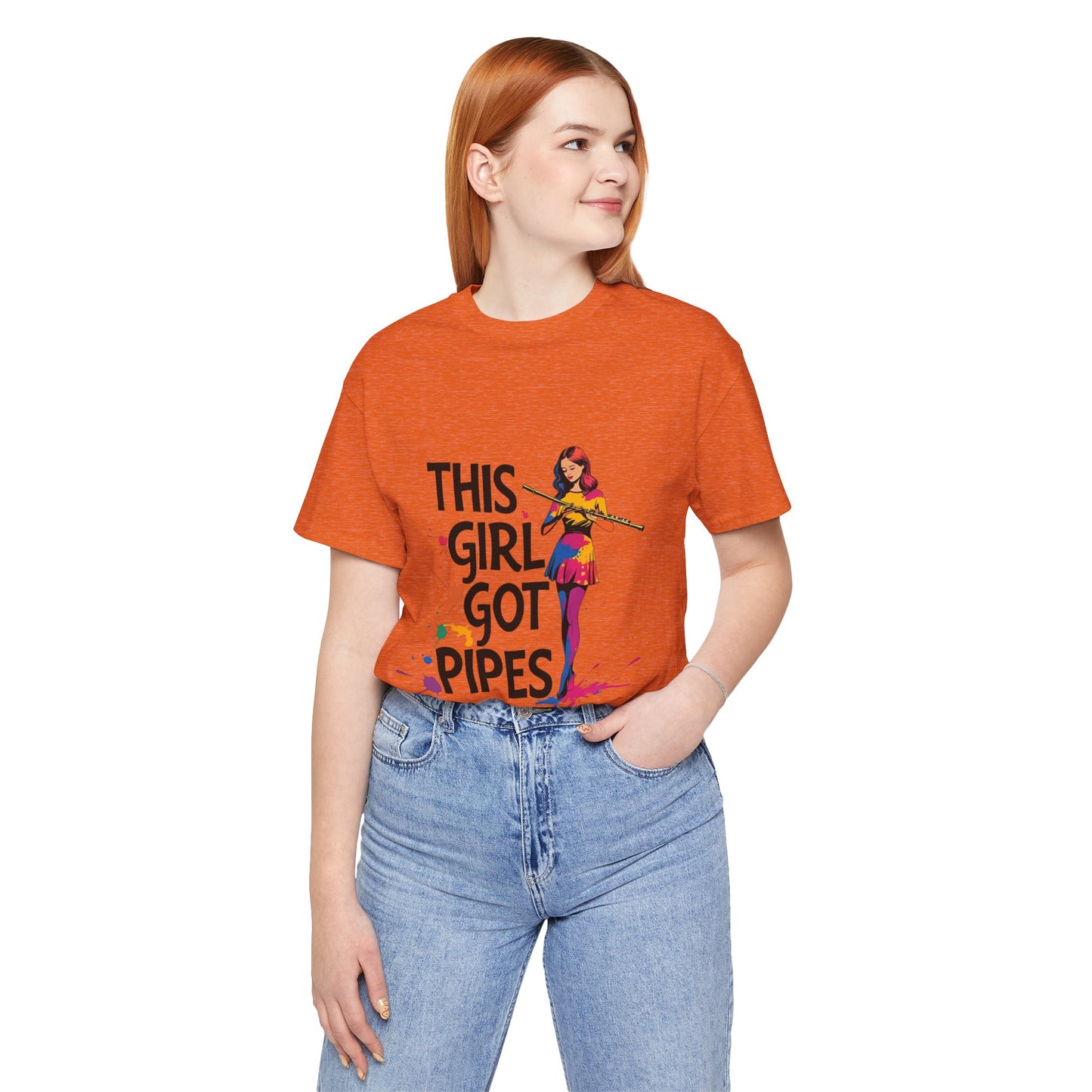 "This Girl Got Pipes" Flute Girl Unisex Tee