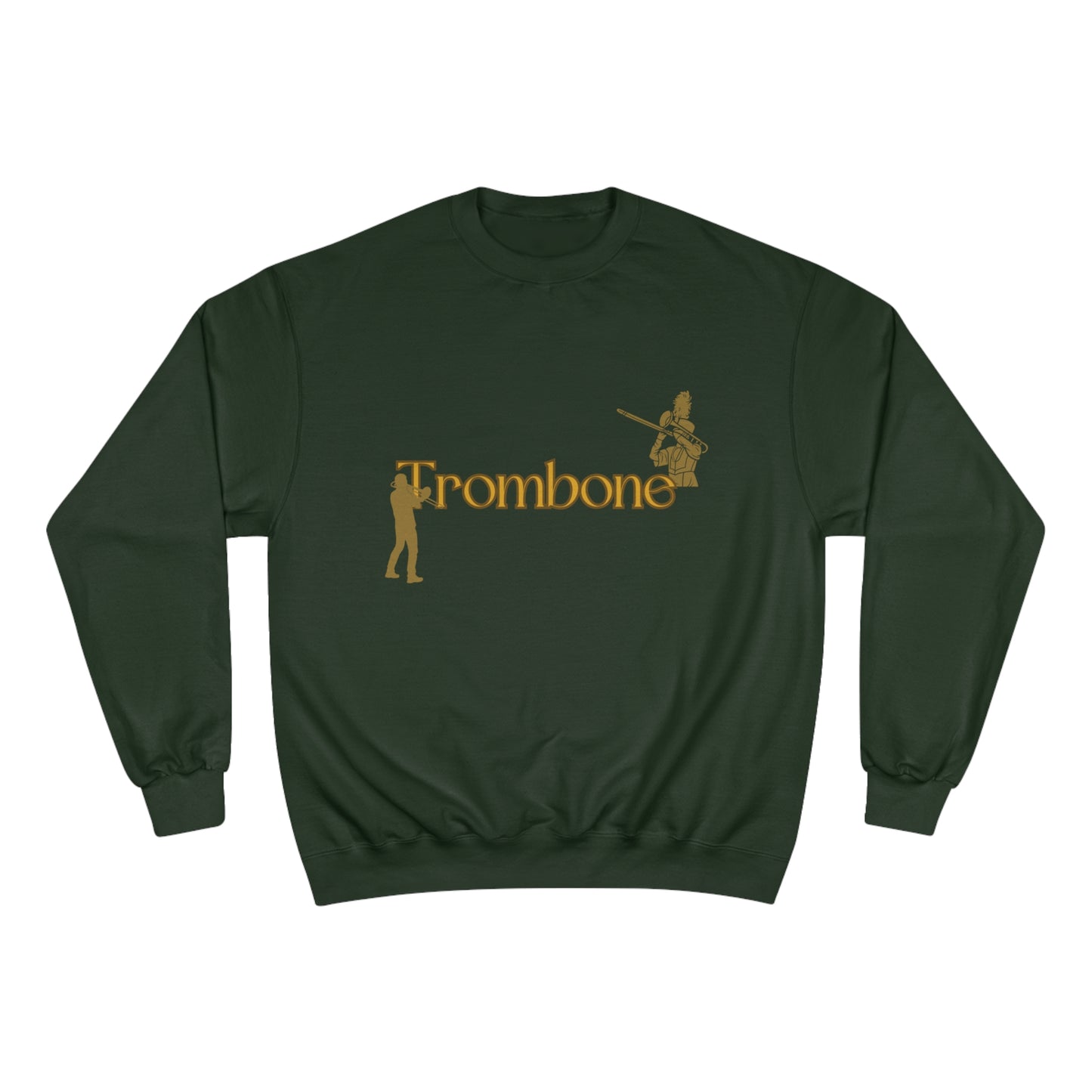 "Trombone" Champion Sweatshirt