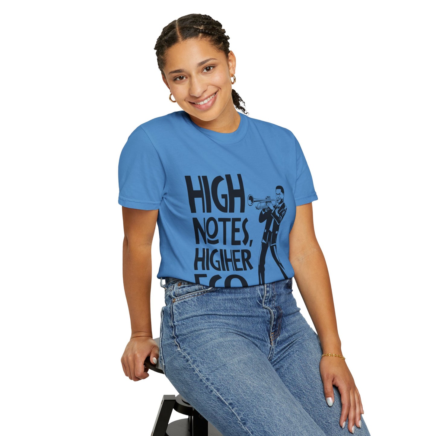 "High Notes, Higher Ego" Unisex Garment-Dyed T-Shirt