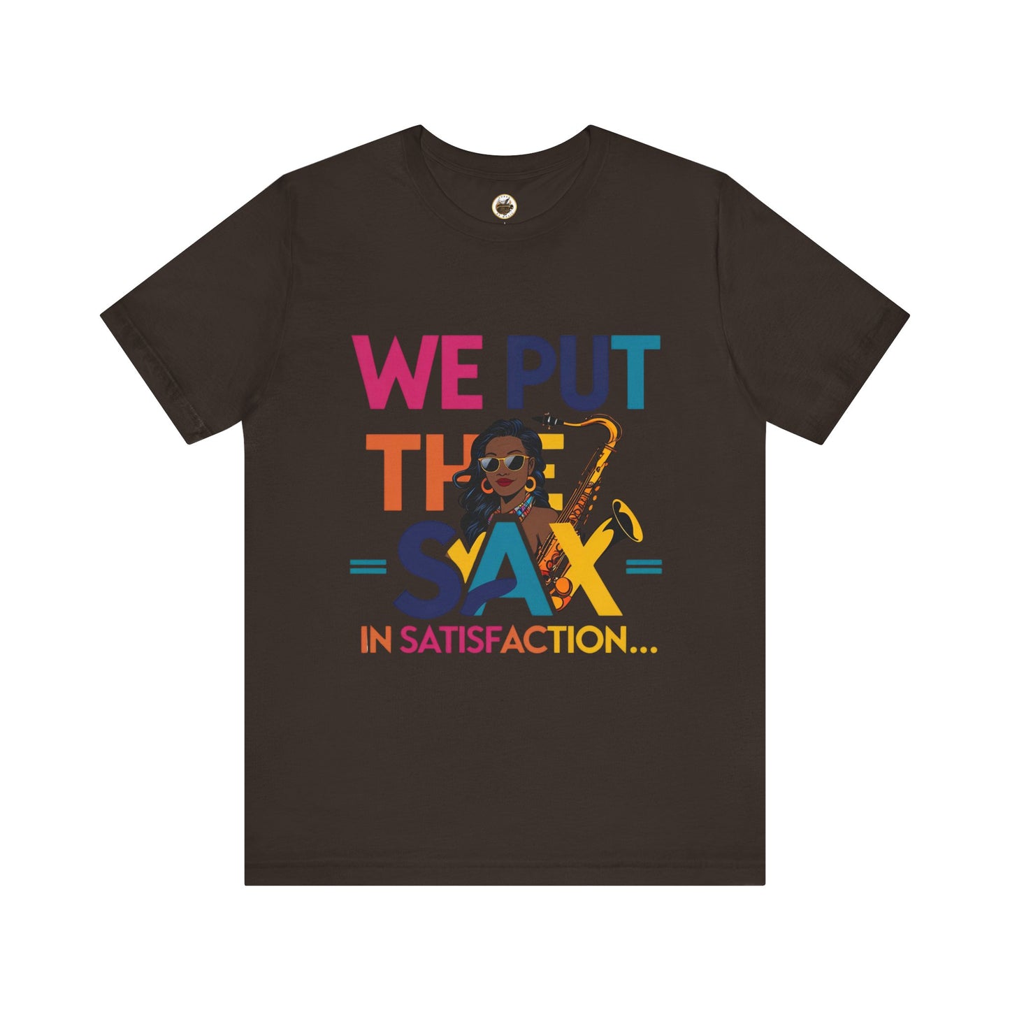 "Sax In Satisfaction" Unisex Graphic T-Shirt