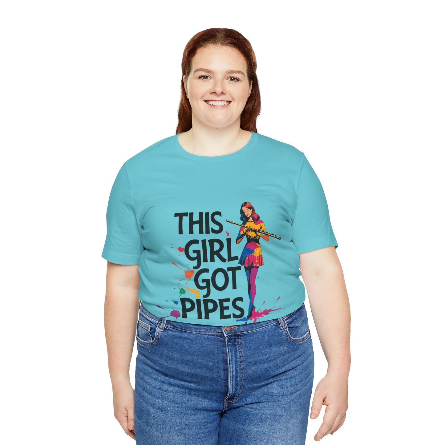 "This Girl Got Pipes" Flute Girl Unisex Tee