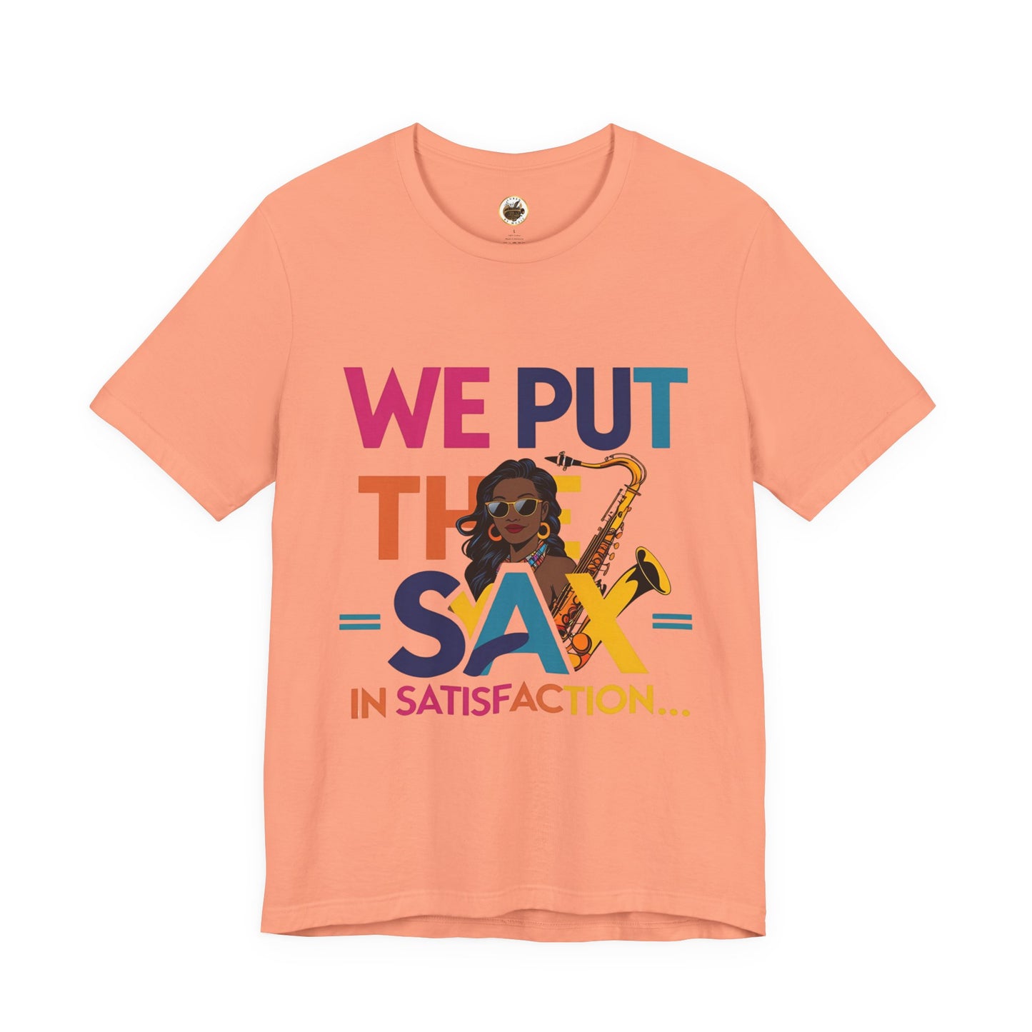 "Sax In Satisfaction" Unisex Graphic T-Shirt