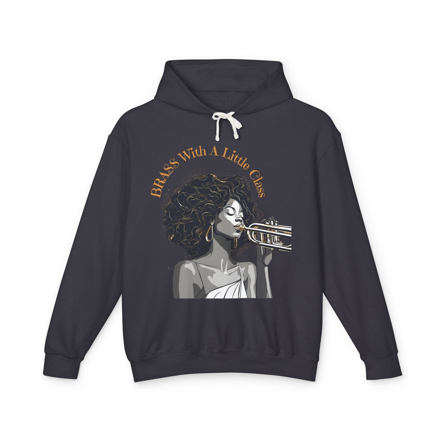 "Brass With Class" Unisex Lightweight Hooded Sweatshirt