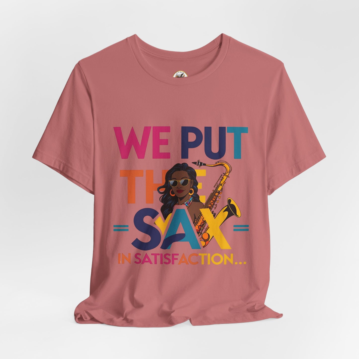 "Sax In Satisfaction" Unisex Graphic T-Shirt
