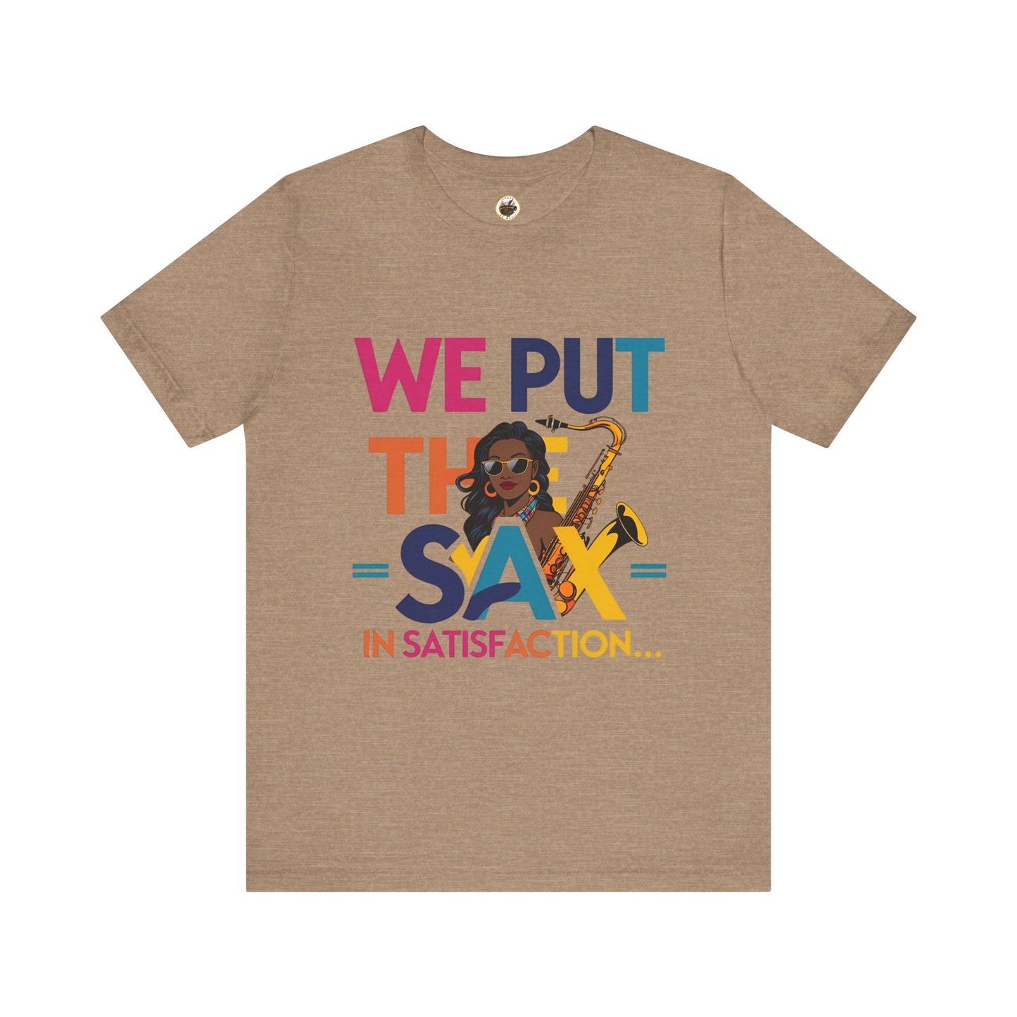 "Sax In Satisfaction" Unisex Graphic T-Shirt