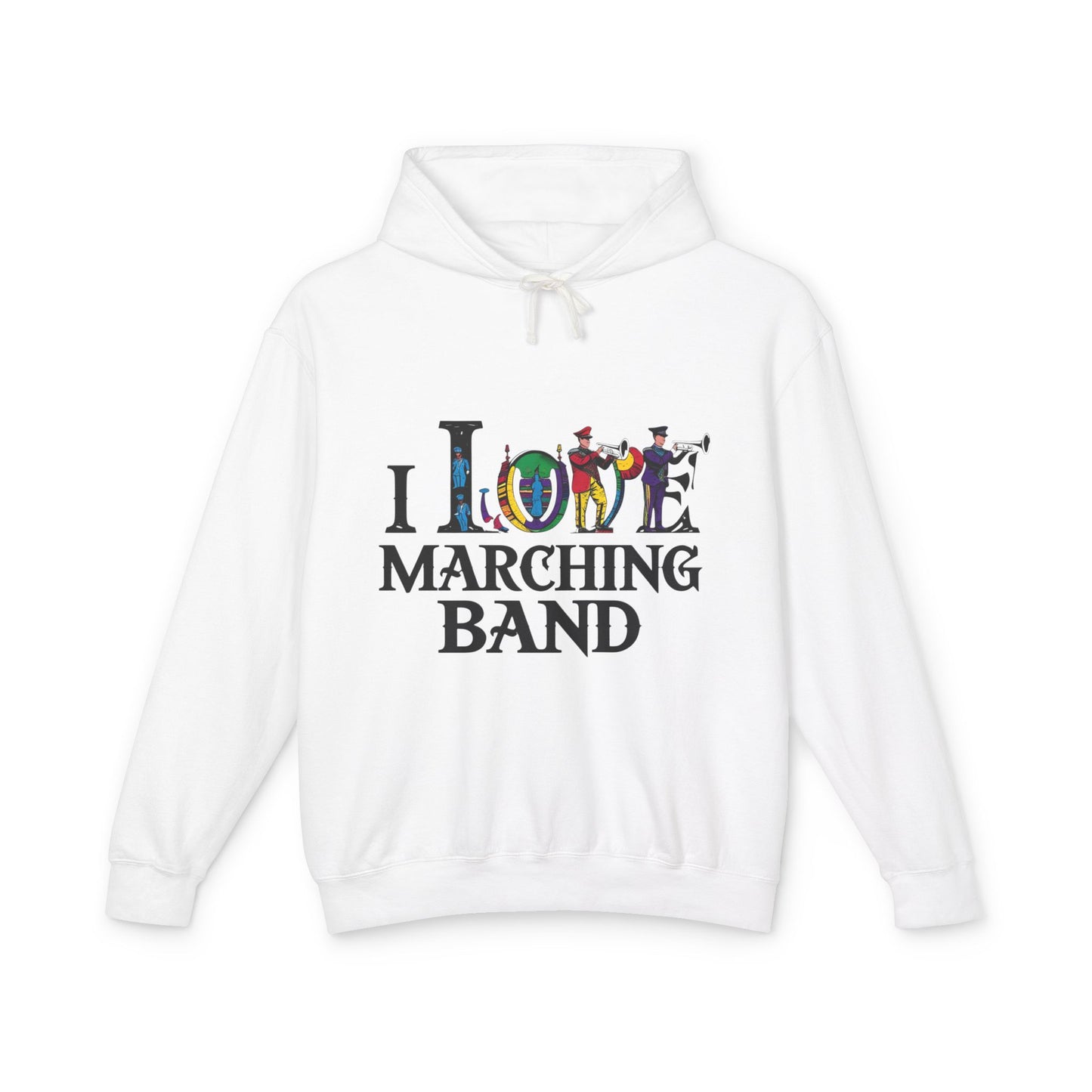 "I Love Marching Band" Unisex Lightweight Hoodie