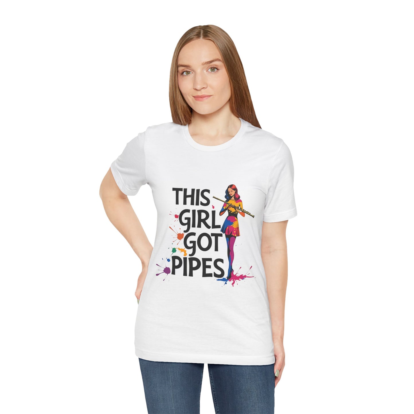 "This Girl Got Pipes" Flute Girl Unisex Tee