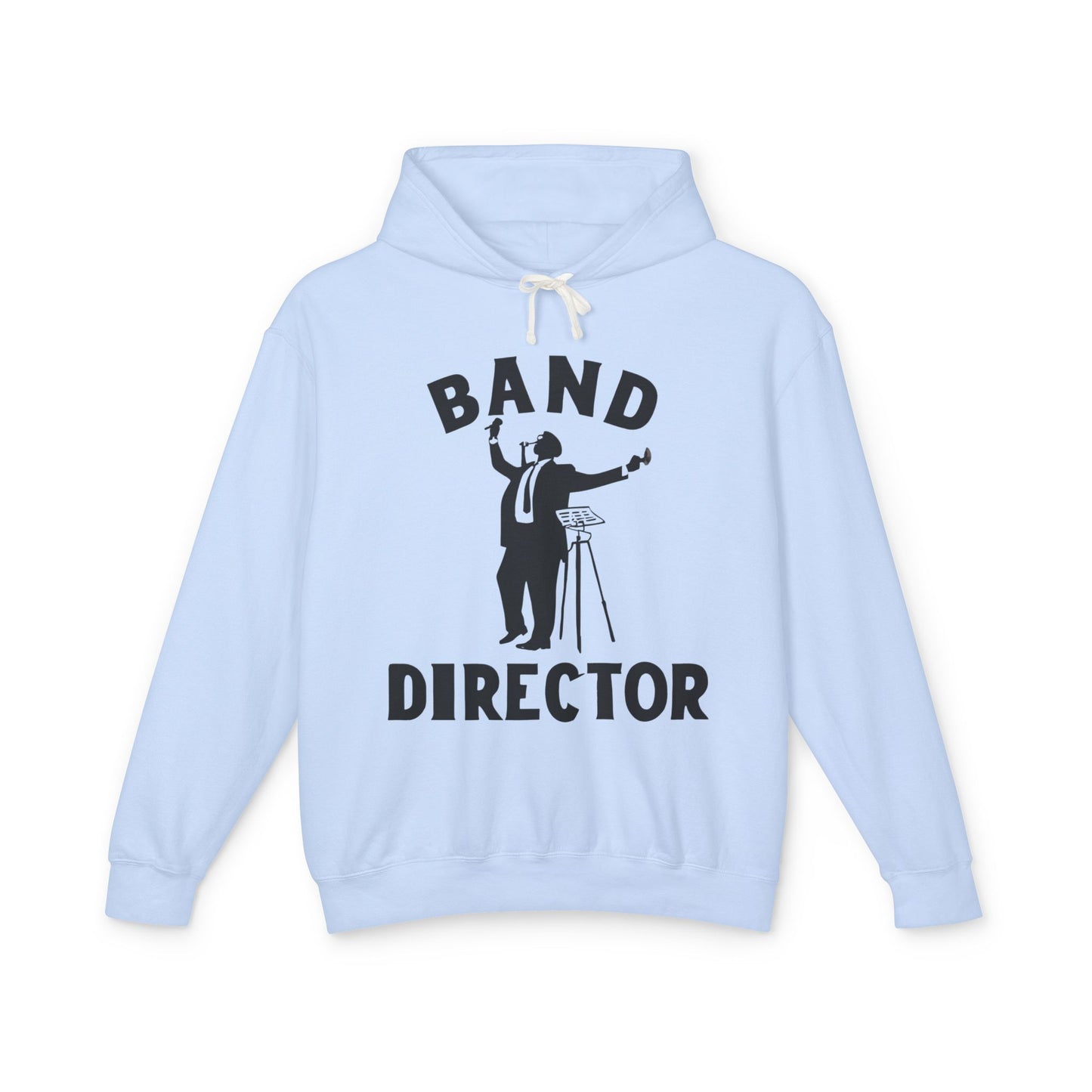 "Band Director" Unisex Lightweight Hoodie