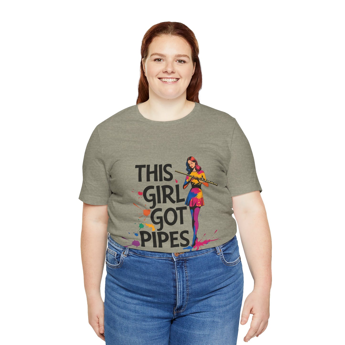 "This Girl Got Pipes" Flute Girl Unisex Tee