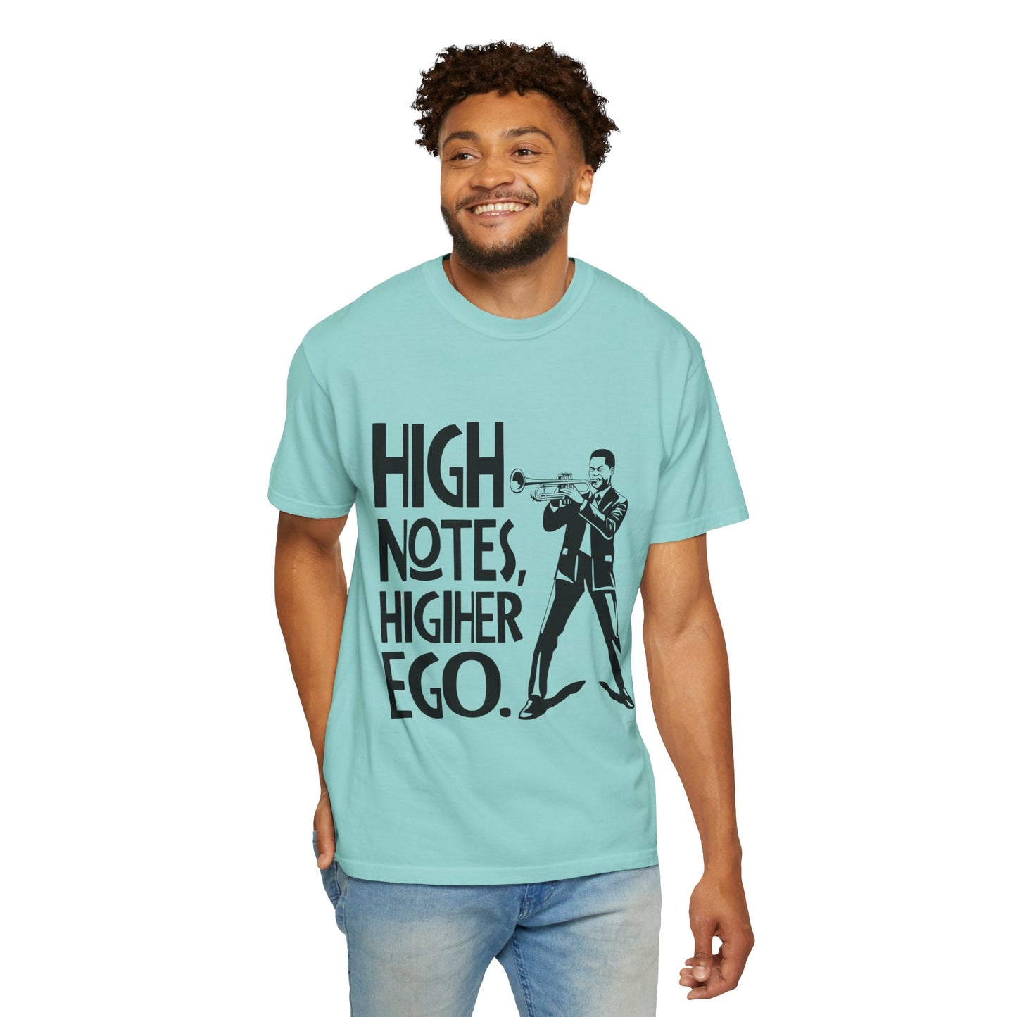 "High Notes, Higher Ego" Unisex Garment-Dyed T-Shirt