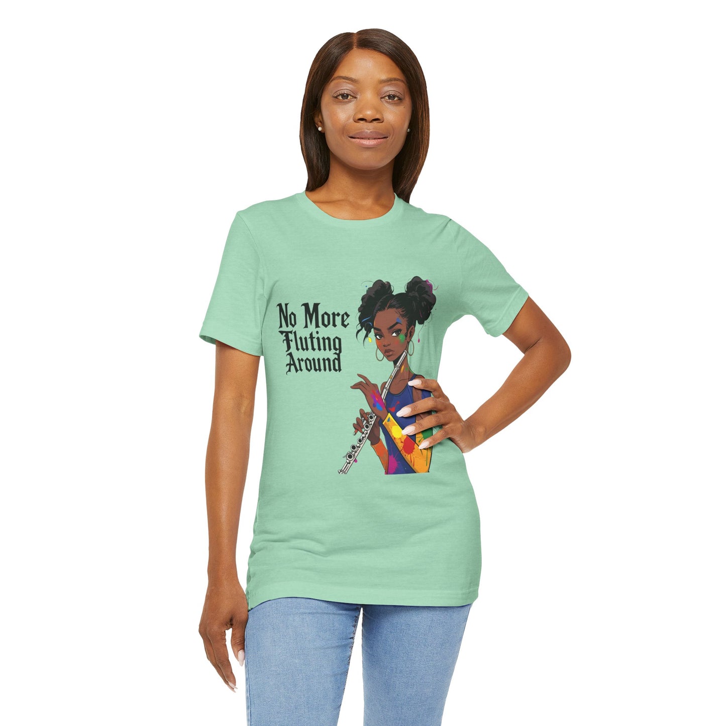 "No More Fluting Around" Unisex Musician Tee