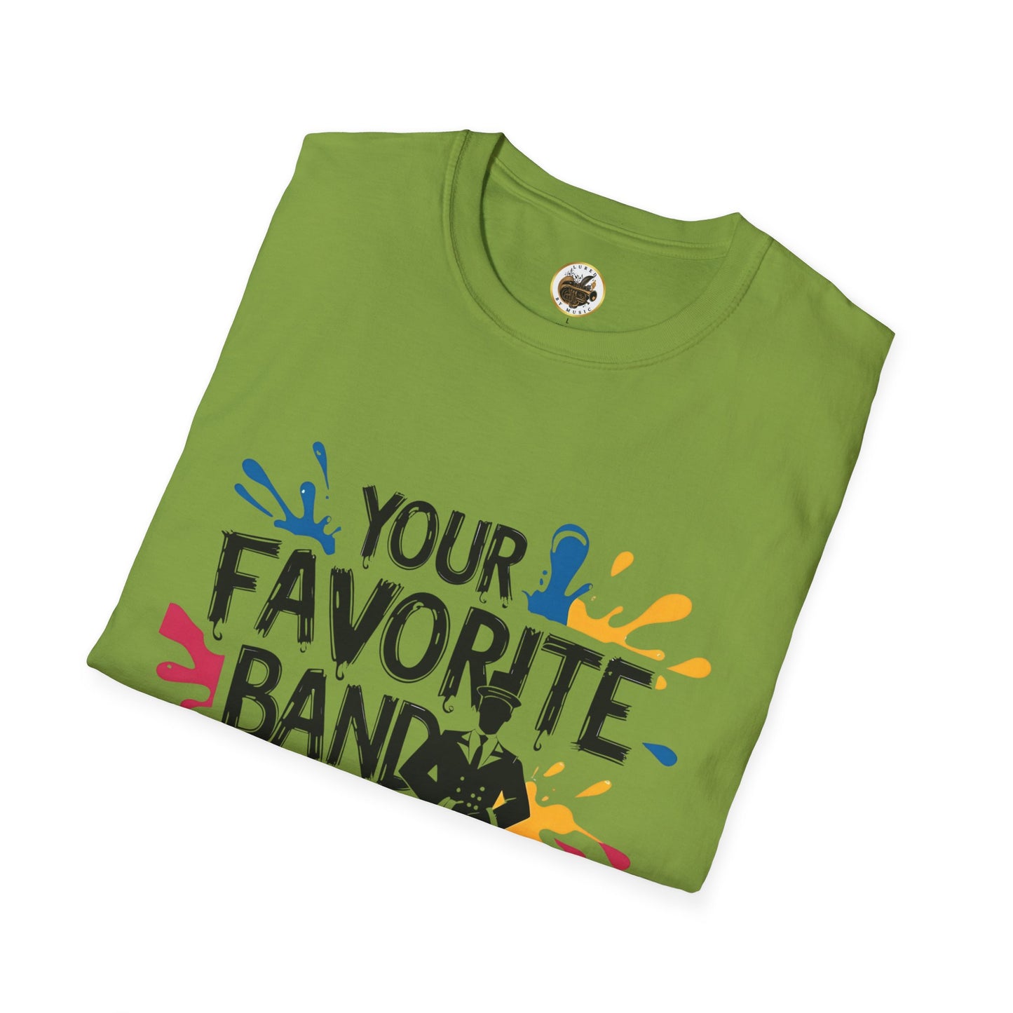 "Favorite Band Director" Unisex Softstyle T-Shirt
