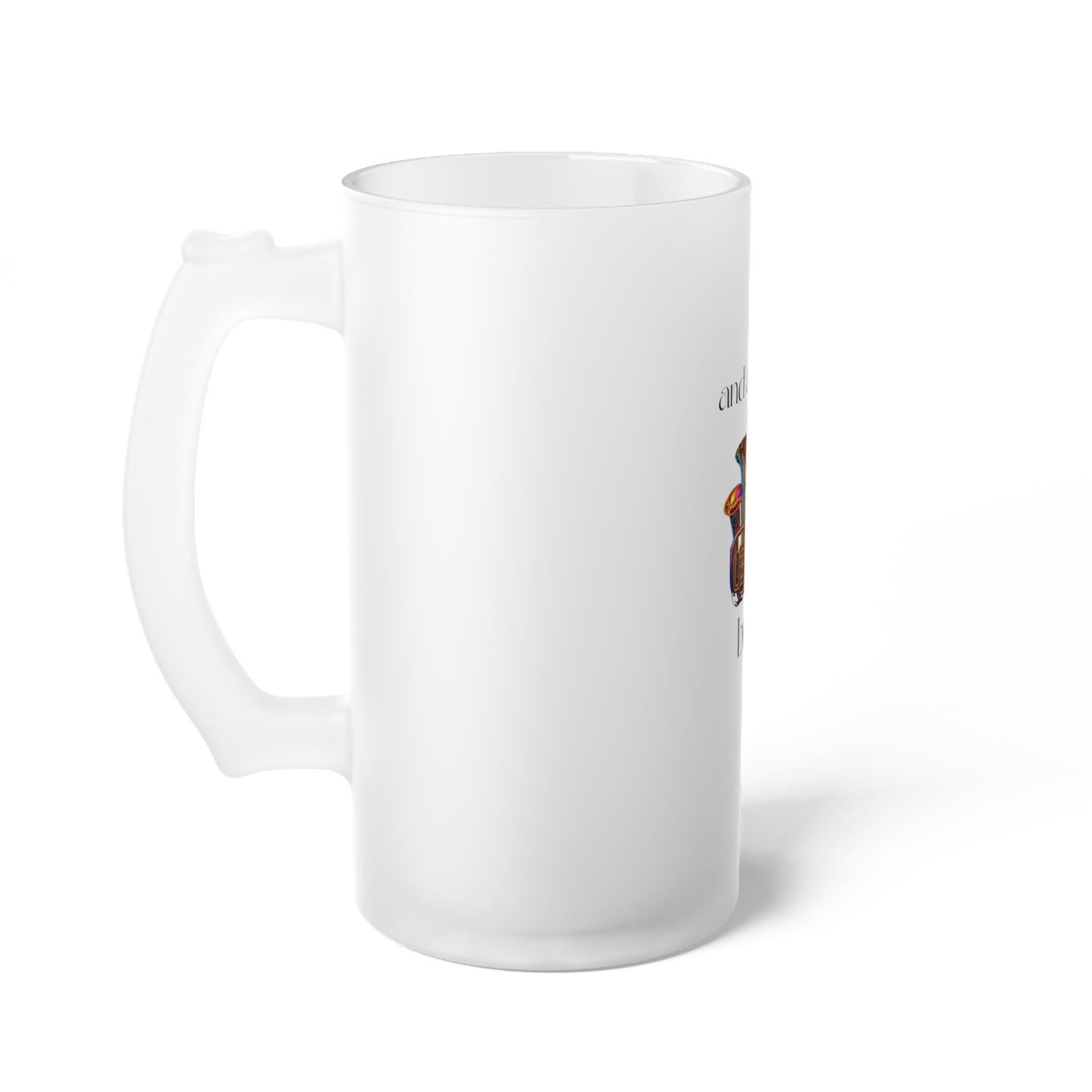 "All That Brass" Frosted Glass Beer Mug