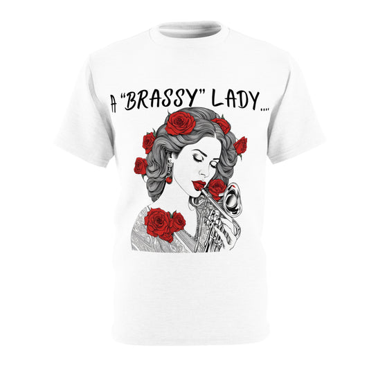 "A Brassy Lady" Unisex Cut & Sew Tee