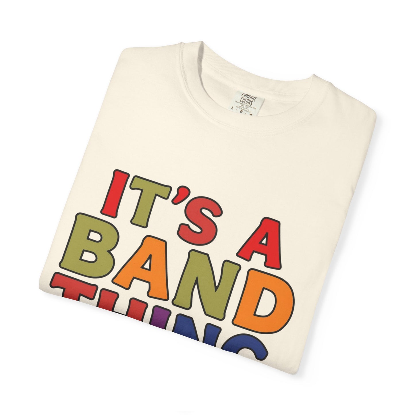 It's a Band Thing T-Shirt — Marching Band Pride Tee