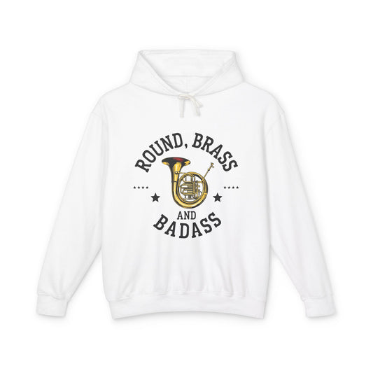 "French Horn" Round, Brass and Badass Unisex Lightweight Hoodie