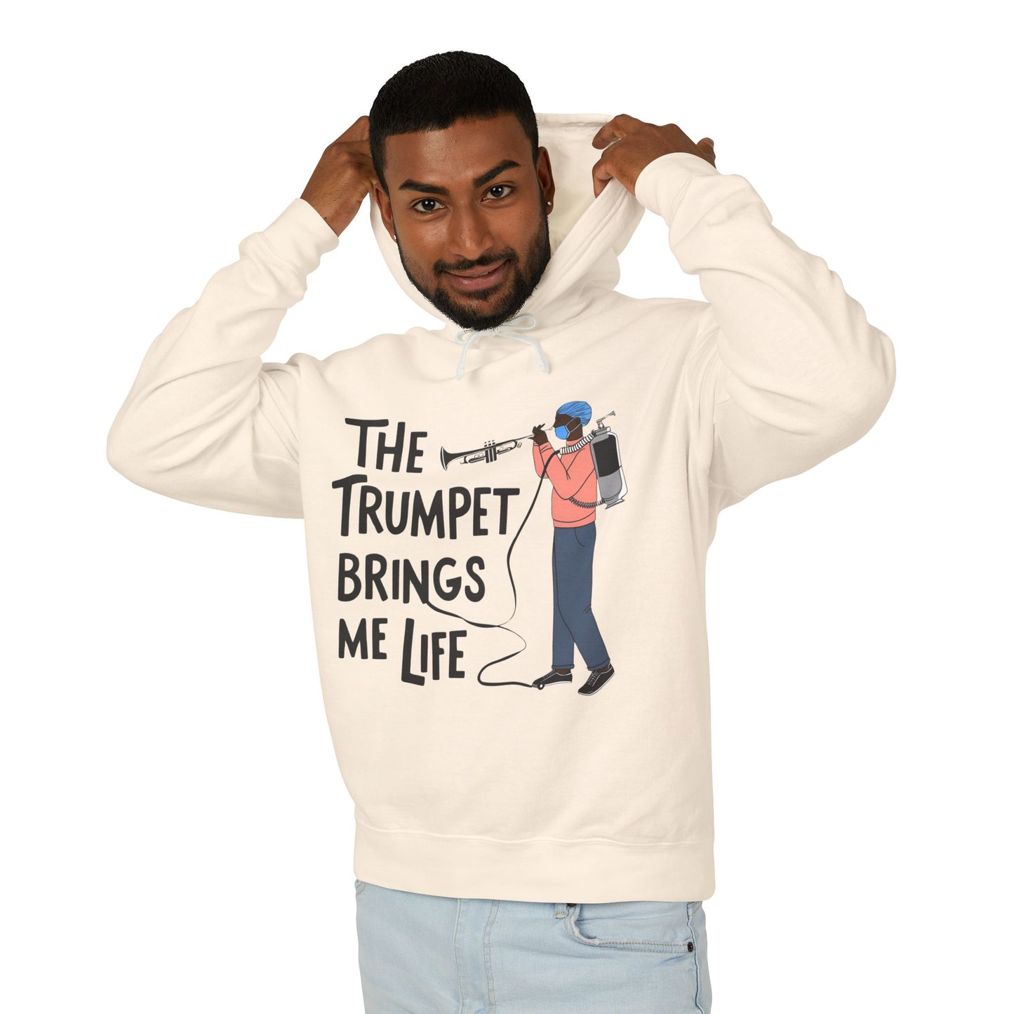 The "Trumpet Brings Me Life"  Unisex Lightweight Hooded Sweatshirt
