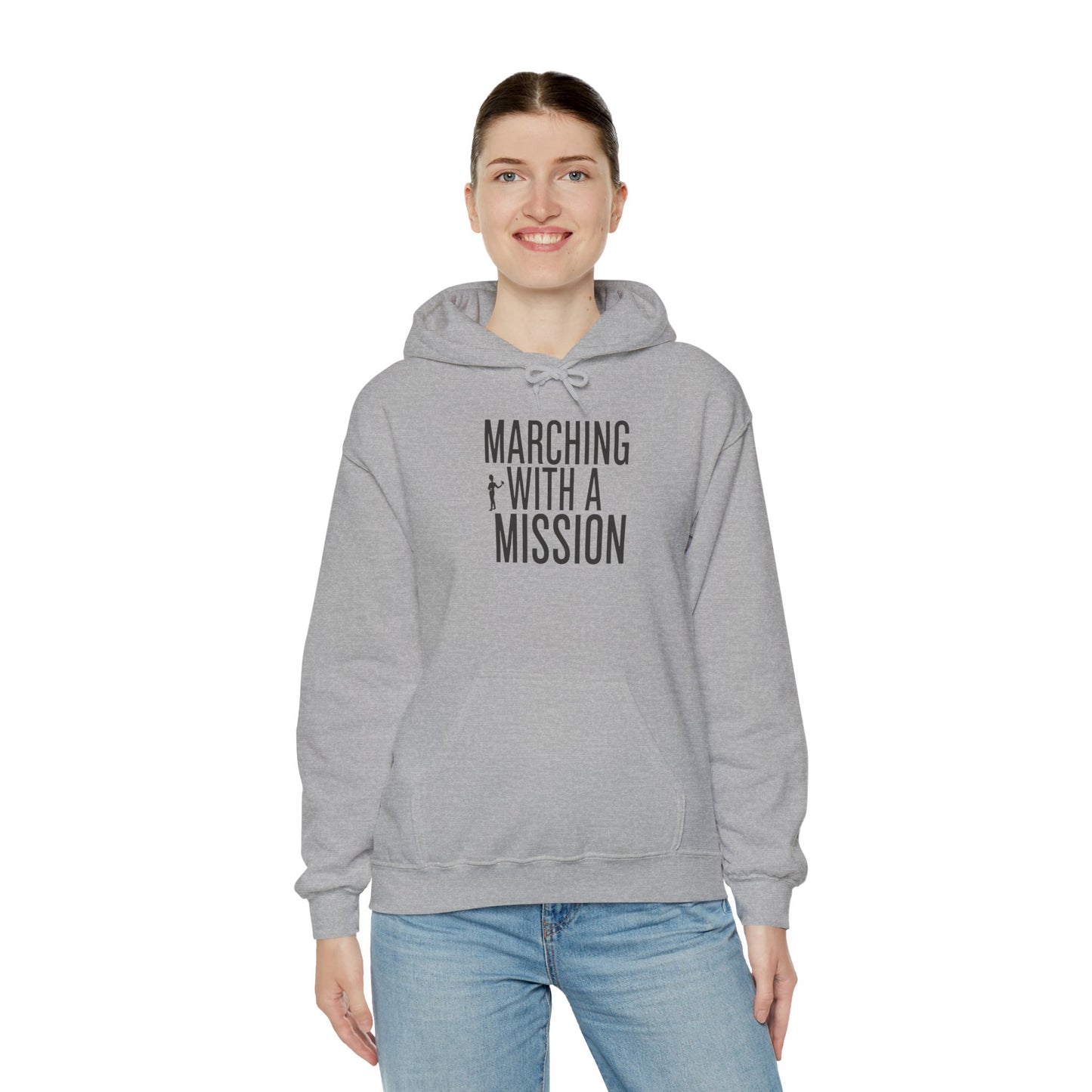 "Marching With a Mission" Hoodie