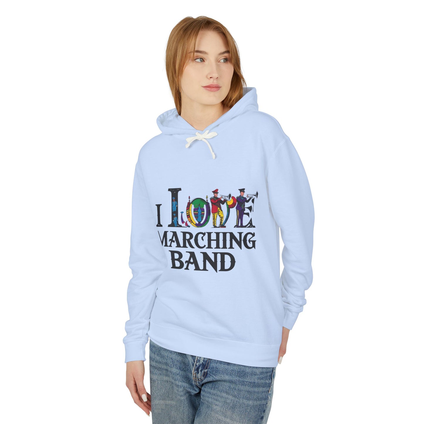 "I Love Marching Band" Unisex Lightweight Hoodie