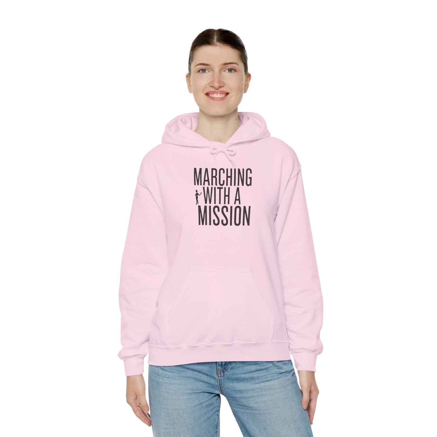 "Marching With a Mission" Hoodie
