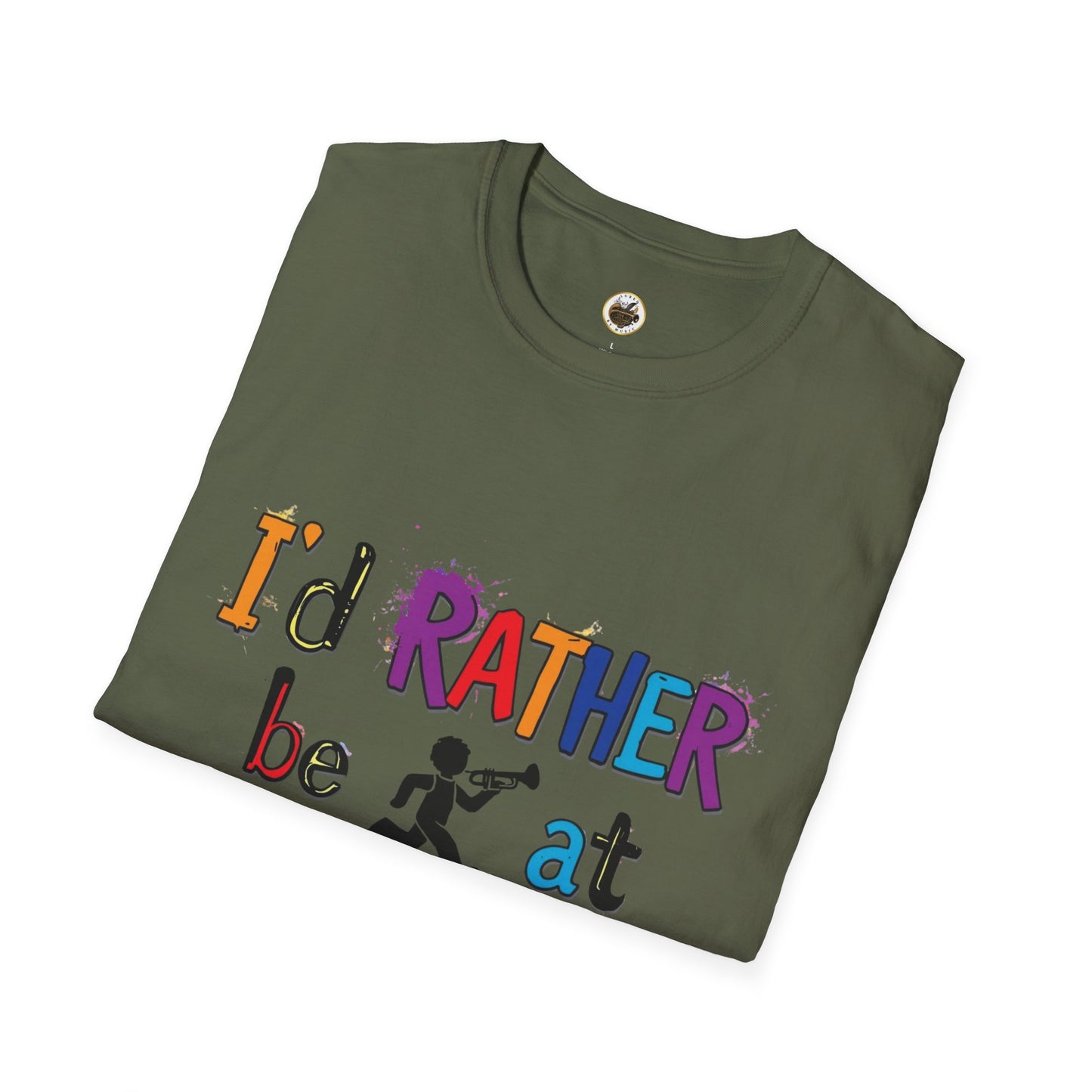 Colorful "I'd Rather Be at Rehearsal" T-Shirt