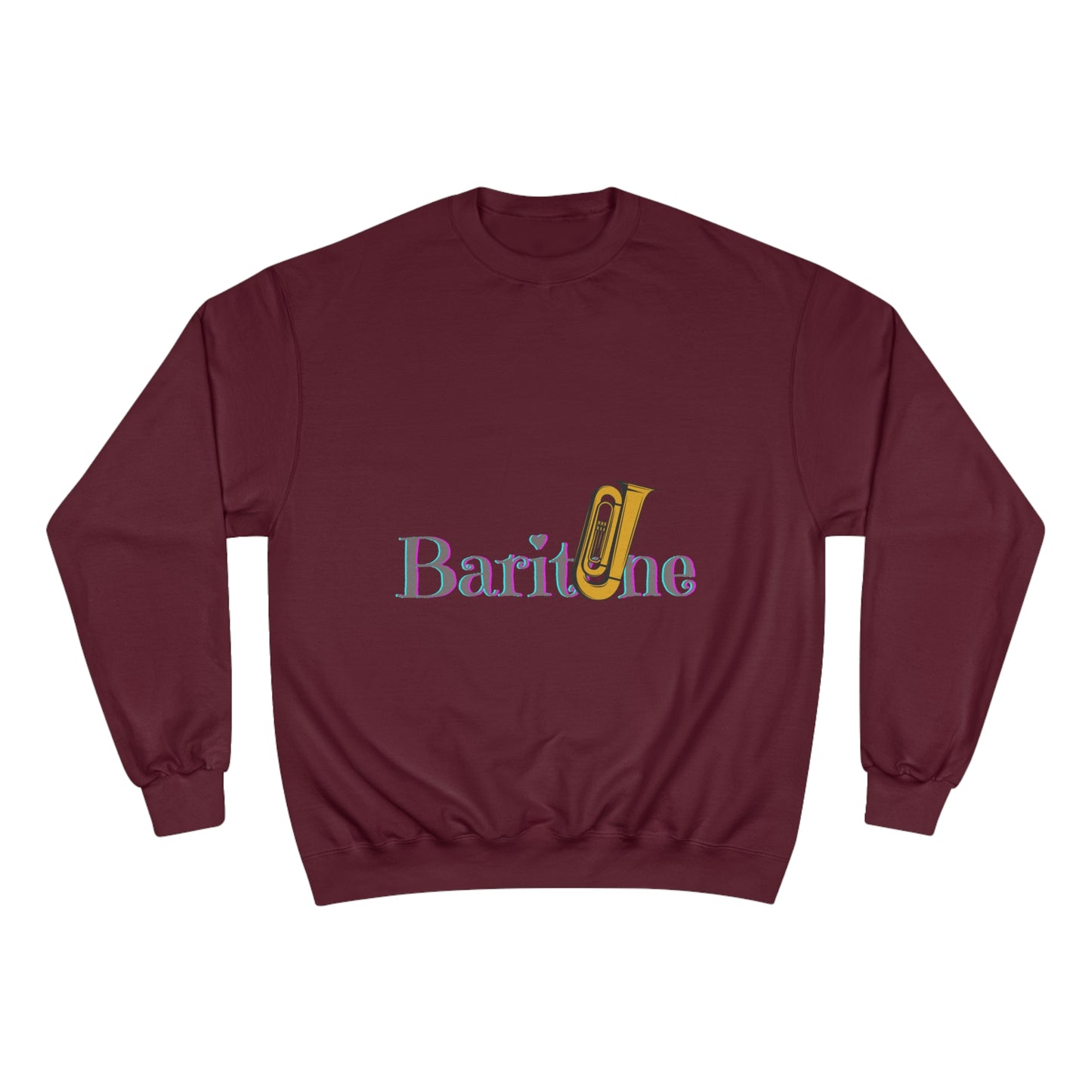 "Baritone" Champion Sweatshirt