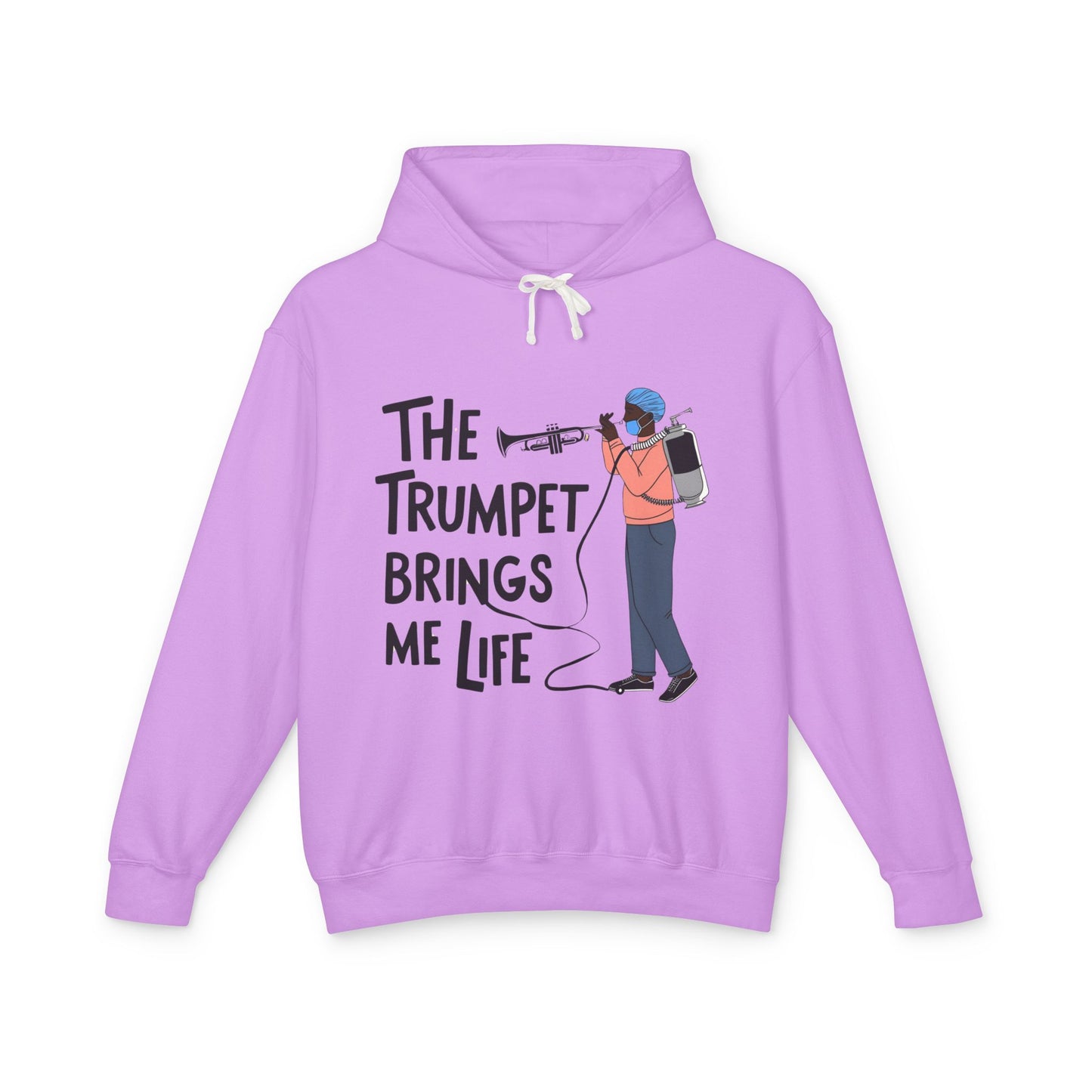 The "Trumpet Brings Me Life"  Unisex Lightweight Hooded Sweatshirt