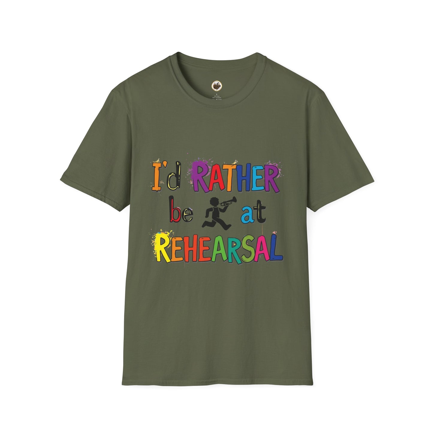 Colorful "I'd Rather Be at Rehearsal" T-Shirt