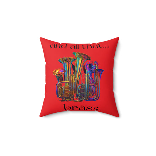 Red "All That Brass" Spun Polyester Square Pillow