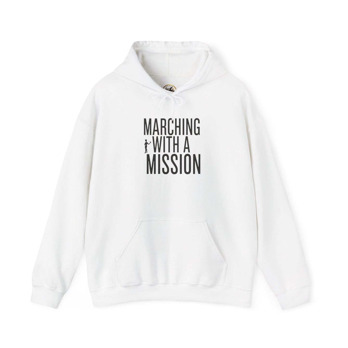 "Marching With a Mission" Hoodie