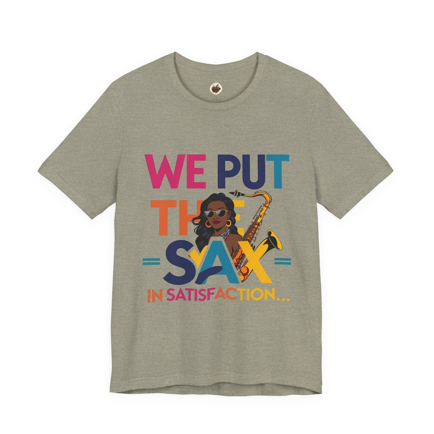 "Sax In Satisfaction" Unisex Graphic T-Shirt