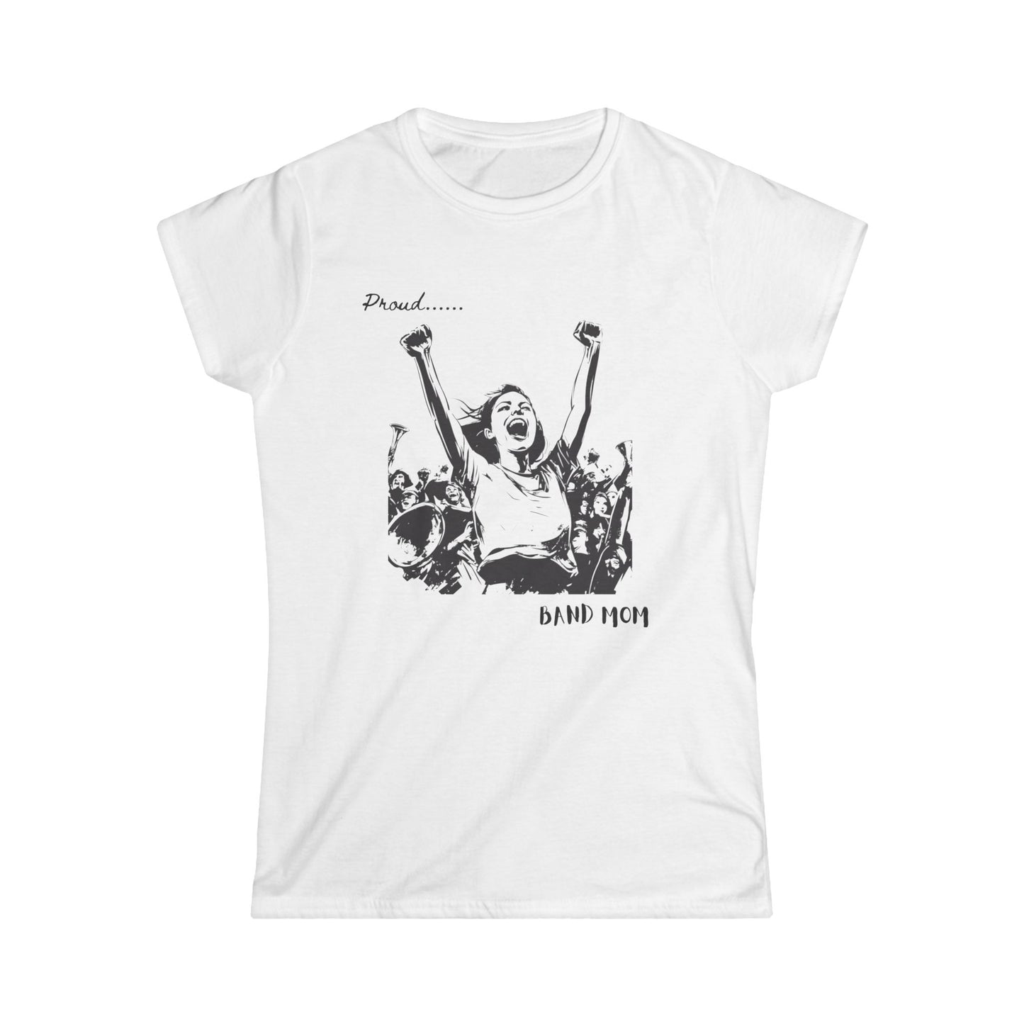 "Band Mom" Women's Soft-style Tee