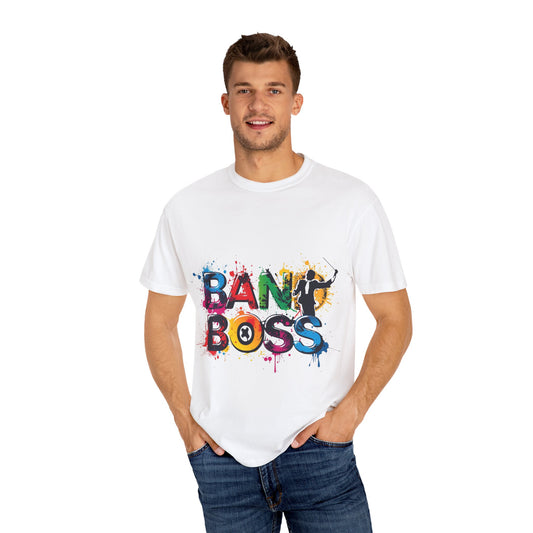 "Band Boss" Unisex  Garment Dyed T-Shirt