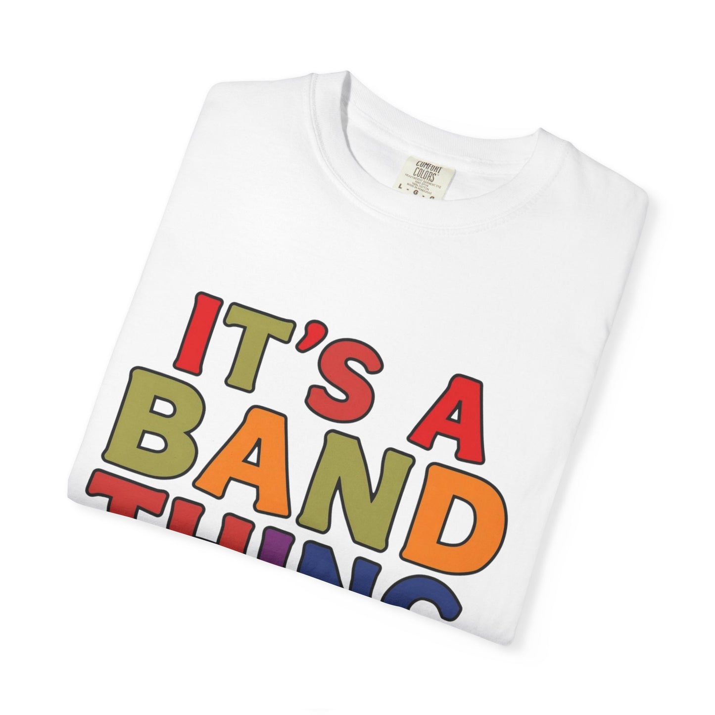 It's a Band Thing T-Shirt — Marching Band Pride Tee