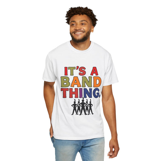 It's a Band Thing T-Shirt — Marching Band Pride Tee